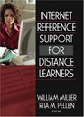 Internet Reference Support For Distance Learners