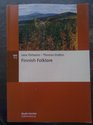 Finnish Folklore (Studia Fennica Folkloristica,)