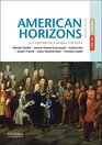 American Horizons US History in a Global Context Volume I
