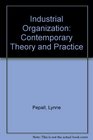 Industrial Organization Contemporary Theory and Practice