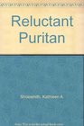 Reluctant Puritan