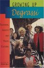 Growing Up Degrassi: Television, Identity and Youth Cultures