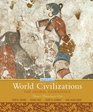 World Civilizations The Global Experience  Volume 1