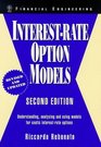 InterestRate Option Models  Understanding Analysing and Using Models for Exotic InterestRate Options