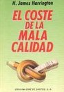 El Coste de La Mala Calidad