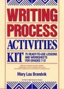 Writing Process Activities Kit 75 ReadyToUse Lessons and Worksheets for Grades 712
