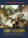 Lore  Legends A Visual Celebration of the Fifth Edition of the World's Greatest Roleplaying Game