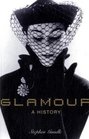 Glamour A History