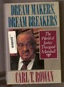 Dream Makers Dream Breakers The World of Justice Thurgood Marshall