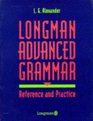 Longman Advanced Grammar Reference and Practice