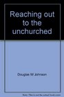 Reaching out to the unchurched