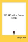 Life Of Julius Caesar