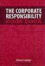 The Corporate Responsibility Code Book