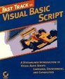 Fast Track to Visual Basic Script
