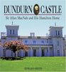 Dundurn Castle Sir Allan MacNab and His Hamilton Home
