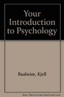 Your Introduction to Psychology
