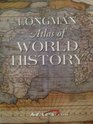 Longman Atlas of World History
