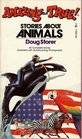 Amazing But True Stories About Animals