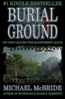 Burial Ground A Novel