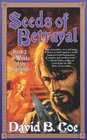 Seeds of Betrayal (Winds of the Forelands, Book 2)