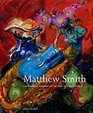 Matthew Smith Catalogue Raisonn of the Oil Paintings
