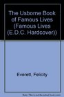 Usborne Book of Famous Lives
