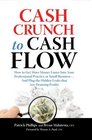 Cash Crunch to Cash Flow