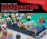 Assassination The Brick Chronicle of Attempts on the Lives of Twelve US Presidents