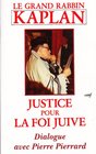 Justice pour la foi juive Dialogue avec Pierre Pierrard