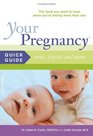 Your Pregnancy Quick Guide Twins Triplets And More the book you need to have when you're having more than one