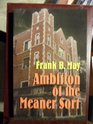 Ambition of the Meaner Sort