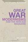 Great War Modernisms and 'The New Age' Magazine