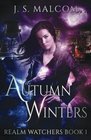 Autumn Winters Realm Watchers Book 1