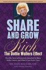 Share and Grow Rich The Dottie Walters Effect
