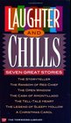 Laughter and Chills Seven Great Stories