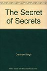 The Secret of Secrets