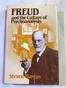 Freud and the Culture of Psychoanalysis Studies in the Transition from Victorian Humanism to Modernity