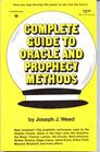 Complete Guide to Oracle and Prophecy Methods