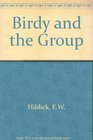 Birdy and the Group
