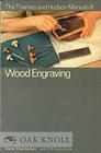 The Thames and Hudson manual of wood engraving