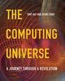 The Computing Universe A Journey through a Revolution