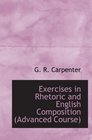 Exercises in Rhetoric and English Composition