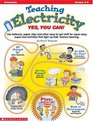 Teaching Electricity Yes You Can  Grades 36