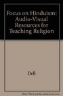 Focus on Hinduism AudioVisual Resources for Teaching Religion