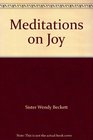 Meditations on Joy