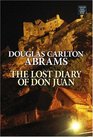 The Lost Diary of Don Juan