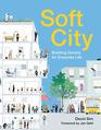 Soft City Building Density for Everyday Life