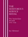 The Meritorious Service Medal The Immediate Awards 19161928
