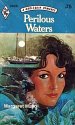 Perilous Waters (Harlequin Romance, No 2028)