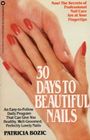 30 Days to Beautiful Nails